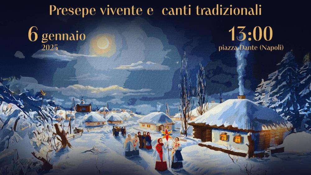 Epifania 2025: un ponte culturale tra Napoli e l’Ucraina