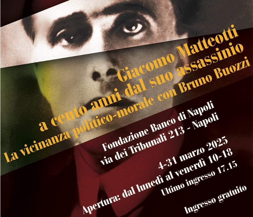 Giacomo Matteotti a cento anni dal suo assassinio: mostra Fondazione Banco di Napoli