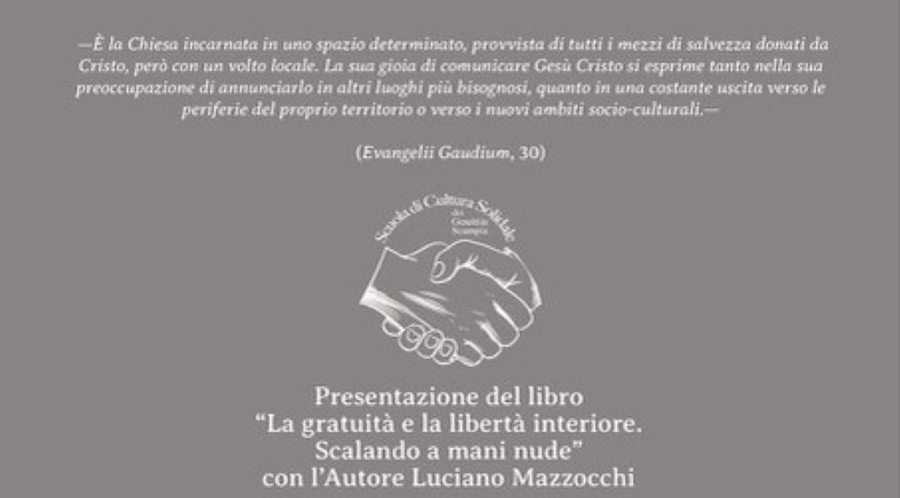A Scampia il libro di Mazocchi: La gratuità e la libertà interiore: scalando a mani nude