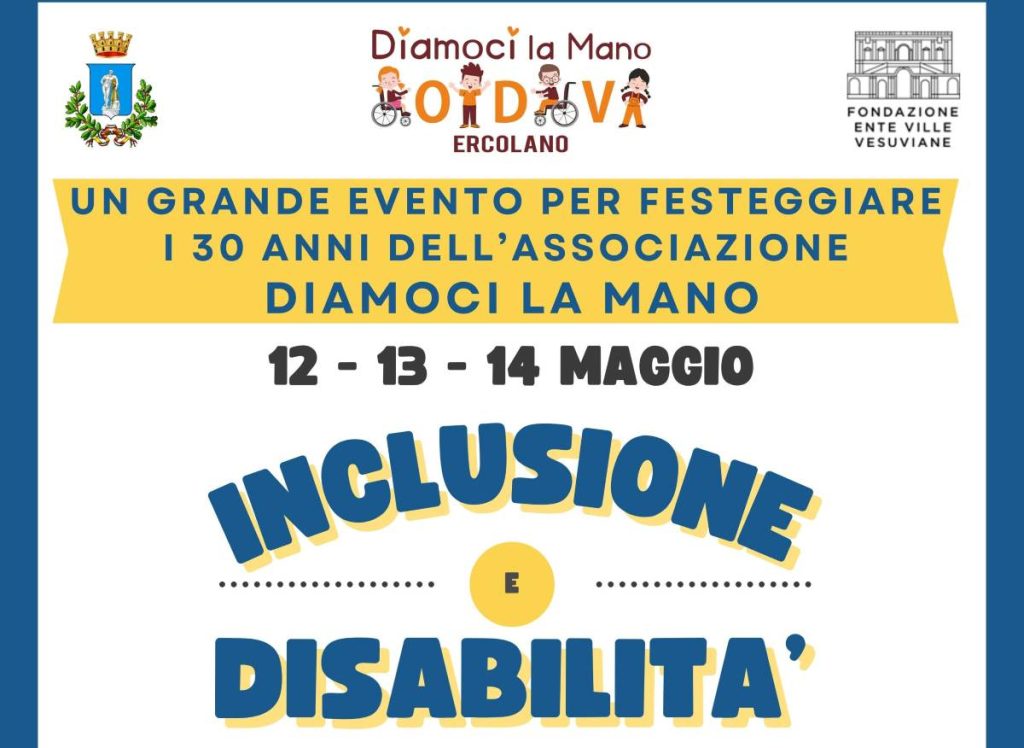 ‘Diamoci la mano’, Ercolano celebra 30 anni di inclusione: corteo e incontri contro ogni barriera